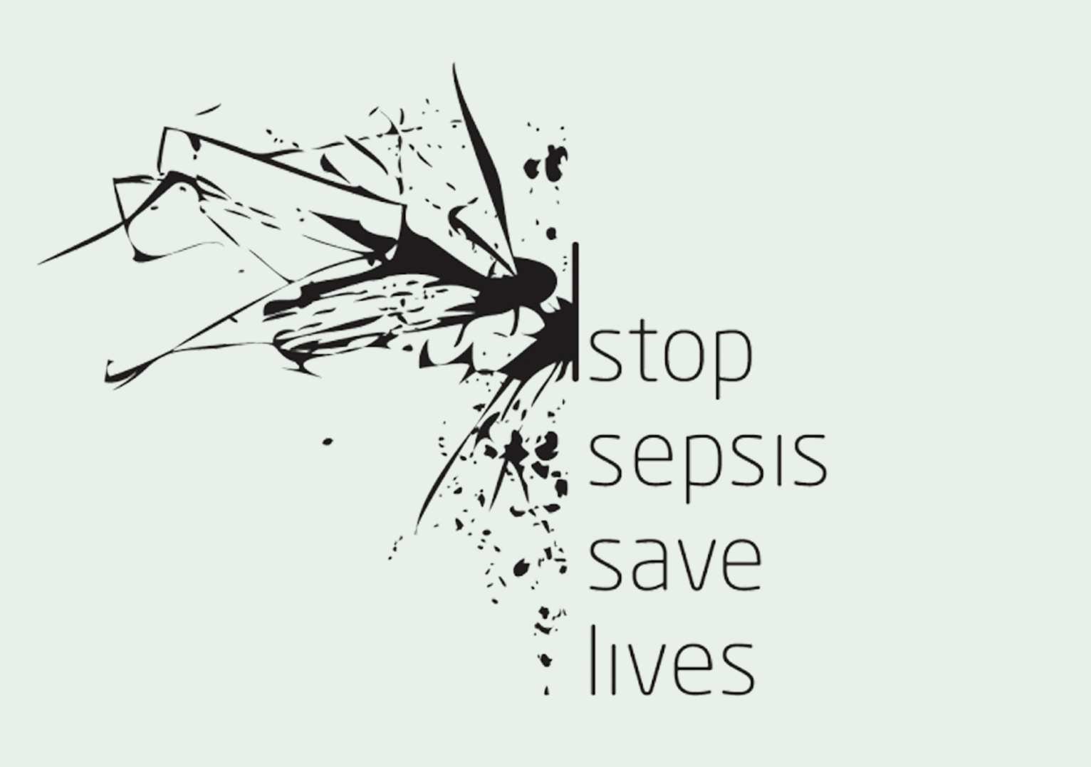 STOP SEPSIS, SAVE LIVES